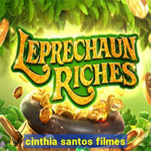 cinthia santos filmes